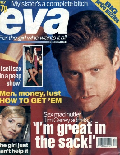Eva
Jim Carrey on the cover of Eva.

Issue: February 11, 1998
Keywords: Eva Magazine 1998