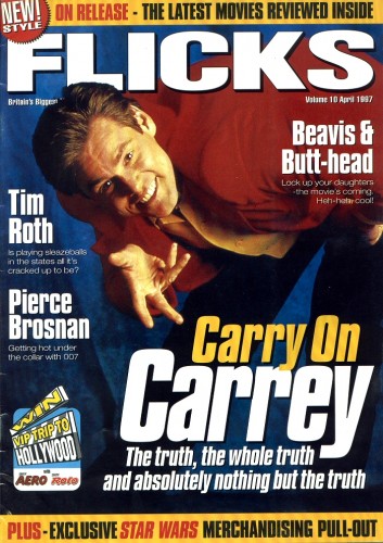 Flicks
Jim Carrey on the cover of the British Magazine Flicks.

Issue: April, 1997
Keywords: Flicks Magazine 1997