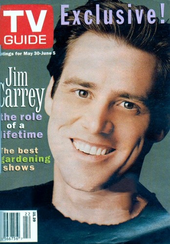 TV Guide
Jim Carrey on the cover of TV Guide.

Issue: May 30 - June 5, 1998
Keywords: TV Guide Magazine 1998