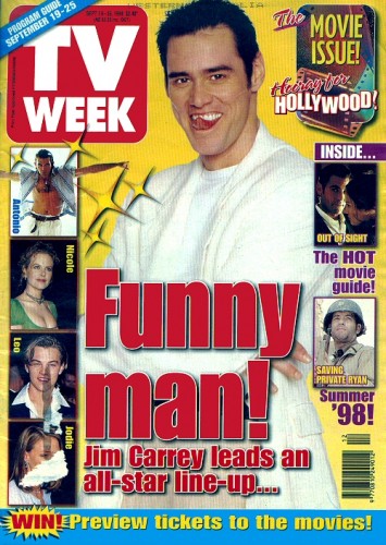 TV Week
Jim Carrey on the cover of TV Week.

Issue: September 19 - 25, 1998
Keywords: TV Week Magazine 1998
