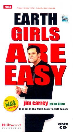 Earth Girls Are Easy
